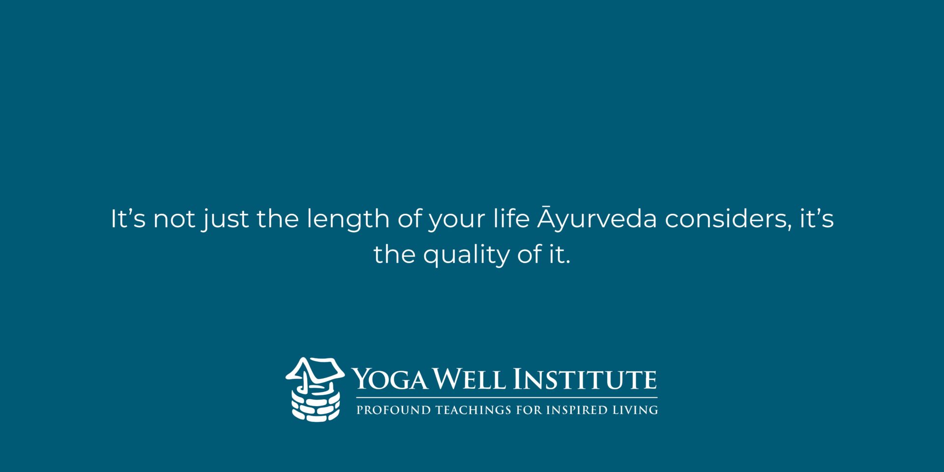 Ayurveda Quote